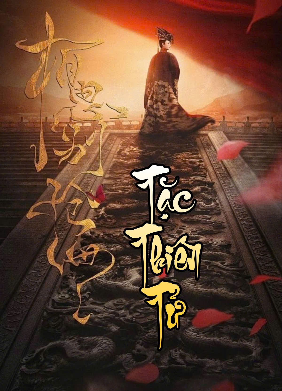 Tặc Thiên Tử Full